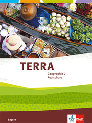 TERRA Geographie 7. Ausgabe Bayern Realschule - Cover