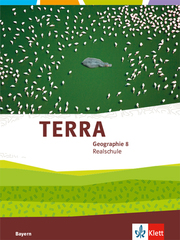 TERRA Geographie 8. Ausgabe Bayern Realschule - Cover