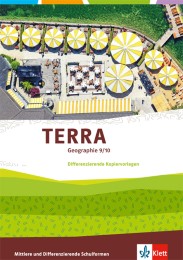 TERRA Geographie 9/10. Differenzierende Ausgabe