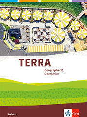 TERRA Geographie 10. Ausgabe Sachsen Oberschule