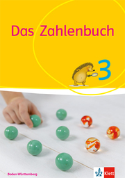 Das Zahlenbuch 3. Ausgabe Baden-Württemberg