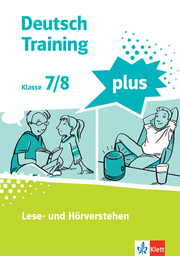 Deutsch Training plus 2. Lese- und Hörverstehen