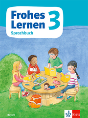Frohes Lernen Sprachbuch 3. Ausgabe Bayern