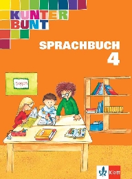 Das Kunterbunt Sprachbuch, Ausgabe Süd, BW RP Sl, Gs