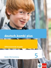 deutsch.kombi plus 5. Differenzierende Ausgabe Baden-Württemberg - Cover