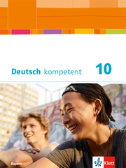 Deutsch kompetent 10. Ausgabe Bayern - Cover