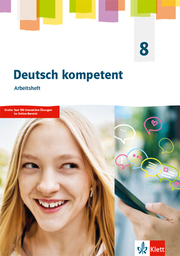 Deutsch kompetent 8. Allgemeine Ausgabe Gymnasium - Cover