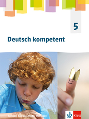 Deutsch kompetent 5. Ausgabe Sachsen, Sachsen-Anhalt, Thüringen Gymnasium - Cover