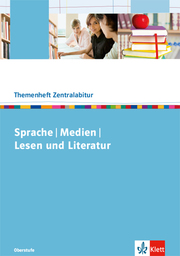 Sprache/Medien/Lesen und Literatur. Zentralabitur 2014