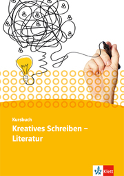 Kursbuch Kreatives Schreiben - Literatur