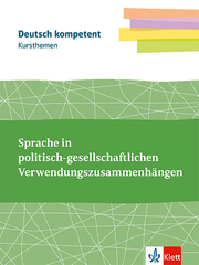 Kursthemen Sprache in politisch-gesellschaftlichen Verwendungszusammenhängen - Cover
