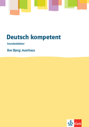 deutsch.kompetent. Bov Bjerg: Auerhaus - Cover
