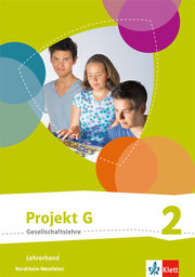 Projekt G Gesellschaftslehre 2. Ausgabe Nordrhein-Westfalen