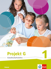 Projekt G Gesellschaftslehre 1. Ausgabe Hessen