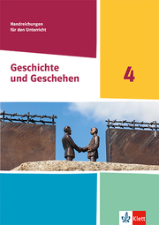 Geschichte und Geschehen 4. Ausgabe Hessen, Saarland Gymnasium - Cover