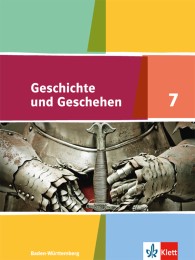 Geschichte und Geschehen 7. Ausgabe Baden-Württemberg Gymnasium - Cover