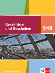 Geschichte und Geschehen 9/10. Ausgabe Berlin, Brandenburg Gymnasium - Cover
