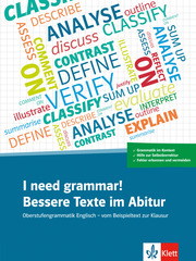 I need grammar! Bessere Texte im Abitur - Cover