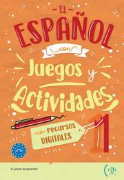 El español con ... juegos y actividades 1