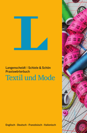 Langenscheidt Praxiswörterbuch Textil und Mode