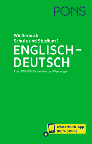 PONS Wörterbuch für Schule und Studium Englisch 1 - Englisch-Deutsch