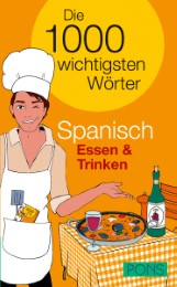 Spanisch: Essen & Trinken