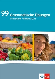 99 Grammatische Übungen Französisch Niveau A1/A2 - Cover
