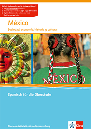 México. Sociedad, economía, historia y cultura