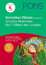 PONS Schmöker-Diktate: Prof.Smartys Abenteuer: Die 7 Rätsel im Urwald