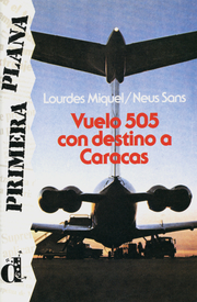 Vuelo 505 con destino a Caracas - Cover