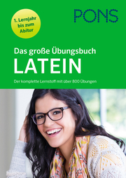 PONS Das große Übungsbuch Latein 1. Lernjahr bis Abitur - Cover