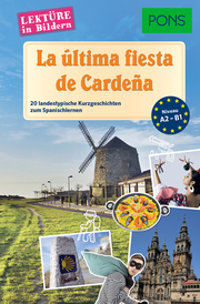 PONS Lektüre in Bildern Spanisch - La última fiesta de Cardena - Cover