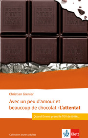 Avec un peu damour et beaucoup de chocolat: Lattentat - Cover