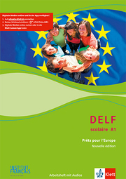 DELF scolaire A1. Prêts pour l'Europe - Nouvelle édition