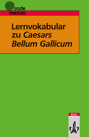 Lernvokabular zu Caesars Bellum Gallicum