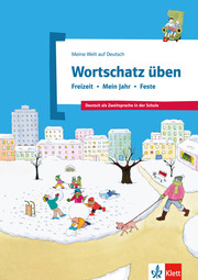 Wortschatz üben: Freizeit - Mein Jahr - Feste - Cover