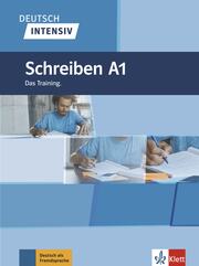 Deutsch intensiv Schreiben A1 - Cover