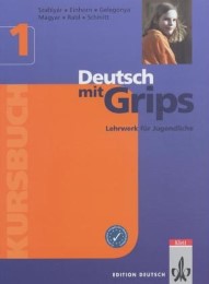 Deutsch mit Grips, Lehrwerk für Jugendliche mit Vorkenntnissen