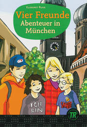 Vier Freunde - Abenteuer in München - Cover