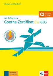 Mit Erfolg zum Goethe-Zertifikat C2: GDS - Cover
