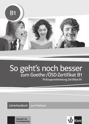 So gehts noch besser zum Goethe-/ÖSD-Zertifikat B1