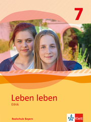 Leben leben 7. Ausgabe Bayern Realschule
