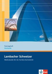 Lambacher Schweizer für die Fachhochschulreife. Trainingsheft Stochastik