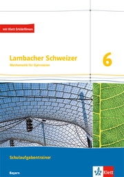 Lambacher Schweizer Mathematik 6. Ausgabe Bayern - Cover