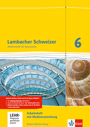 Lambacher Schweizer Mathematik 6. Ausgabe Baden-Württemberg
