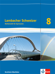 Lambacher Schweizer Mathematik 8 - G8. Ausgabe Nordrhein-Westfalen - Cover
