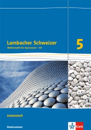 Lambacher Schweizer Mathematik 5 - G9. Ausgabe Niedersachsen