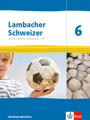 Lambacher Schweizer Mathematik 6 - G9. Ausgabe Nordrhein-Westfalen - Cover
