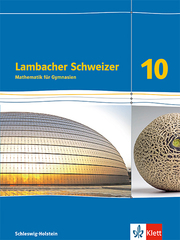 Lambacher Schweizer Mathematik 10. Ausgabe Schleswig-Holstein - Cover