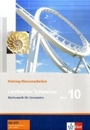 Lambacher Schweizer Mathematik 10 Training Klassenarbeiten - Cover
